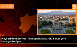 Kayseri’de Savunma Sanayisi İçin Yerli Batarya Üreten Şirket