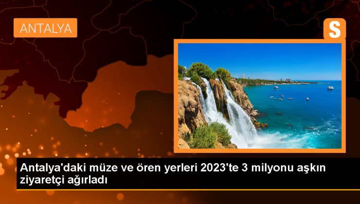 Antalya’daki müze ve ören yerleri 2023’te 3 milyon 269 bin ziyaretçi ağırladı