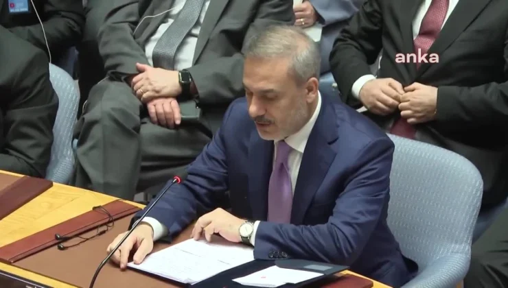 Dışişleri Bakanı Hakan Fidan, BM Güvenlik Konseyi’nde İsrail’e çağrıda bulundu
