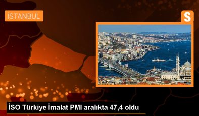İstanbul Sanayi Odası Türkiye İmalat PMI Aralık Ayı Sonuçları Açıklandı