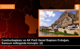 Cumhurbaşkanı ve AK Parti Genel Başkanı Erdoğan, Samsun mitinginde konuştu: (2)