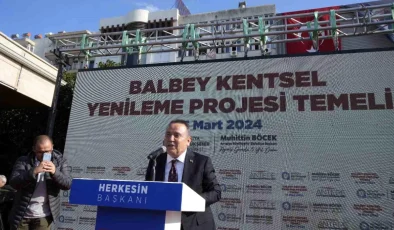 Antalya Büyükşehir Belediye Başkanı Muhittin Böcek: Balbey Kentsel Yenileme Projesi 1.5 Yıl İçinde Tamamlanacak
