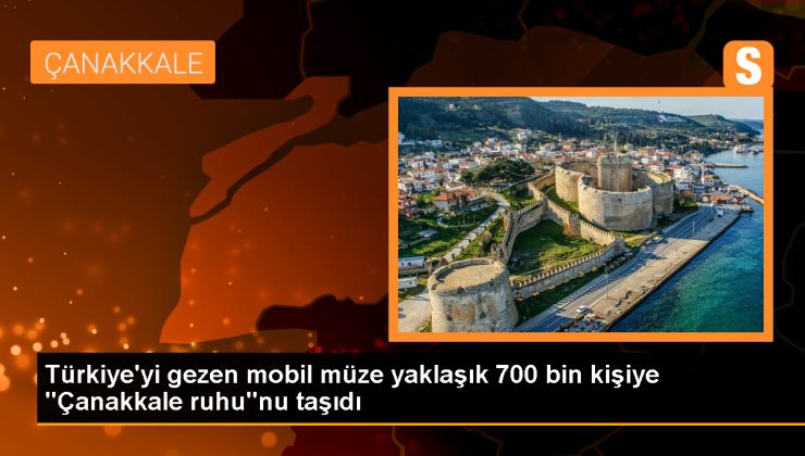 Çanakkale Savaşları Mobil Müze Tırı Türkiye turunu tamamladı
