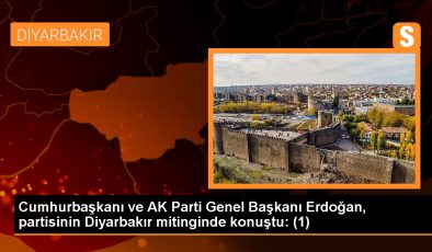 Cumhurbaşkanı ve AK Parti Genel Başkanı Erdoğan, partisinin Diyarbakır mitinginde konuştu: (1)