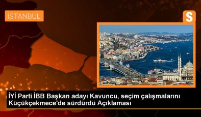 İYİ Parti İstanbul Büyükşehir Belediye Başkan Adayı Buğra Kavuncu Küçükçekmece’de Ziyaretlerde Bulundu