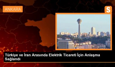 Türkiye ve İran arasında elektrik ticareti için anlaşma sağlandı