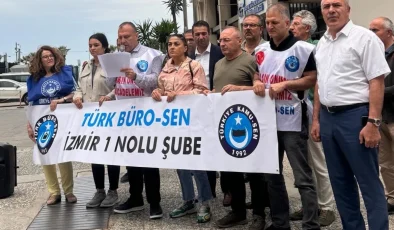 Türk Büro-Sen, SGK İzmir İl Müdürlüğü önünde açıklama yaptı